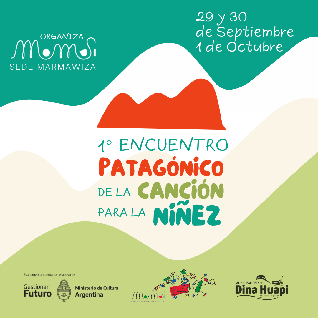 A fines de septiembre llega el 1er Encuentro Patagónico de la canción para la niñez