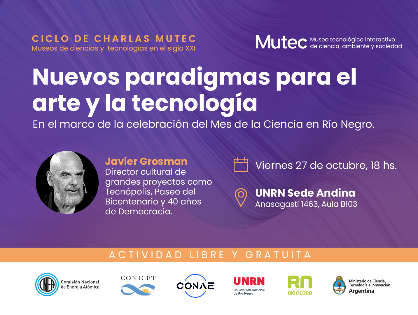 Javier Grosman brindará una charla de arte y tecnología en Bariloche