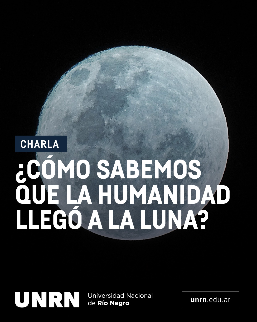 Charla en Bariloche: ¿Cómo sabemos que la humanidad llegó a la Luna?