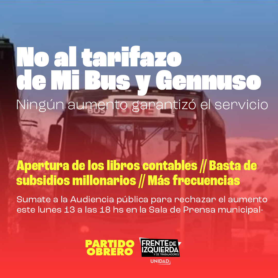 Partido Obrero Bariloche: No al tarifazo de Mi Bus y Gennuso