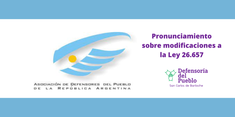 ADPRA fija posición ante las modificaciones que el Ejecutivo promueve a la Ley Nacional de Salud Mental