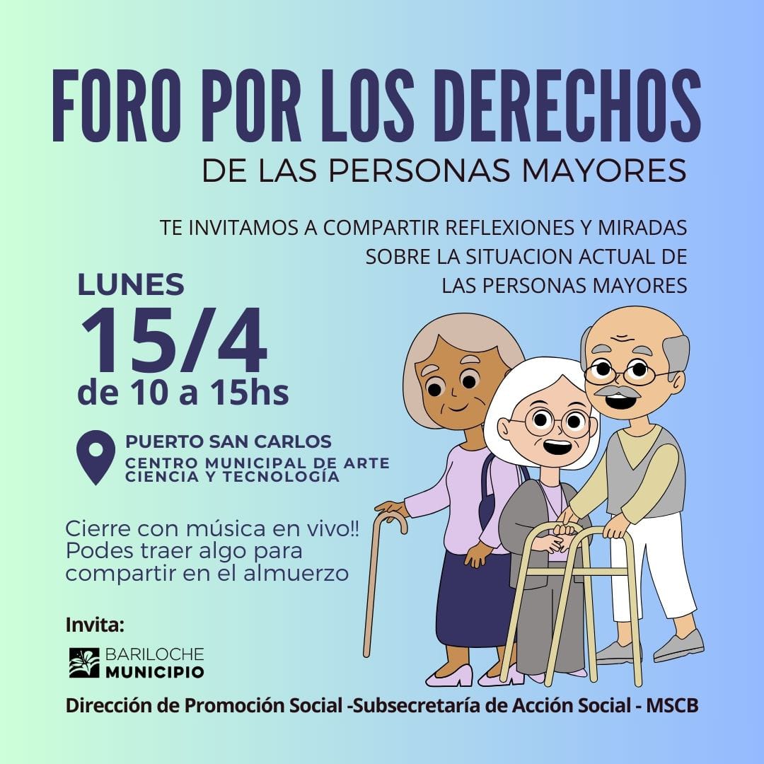 Lunes 15: Foro por los Derechos de las Personas Mayores en Bariloche