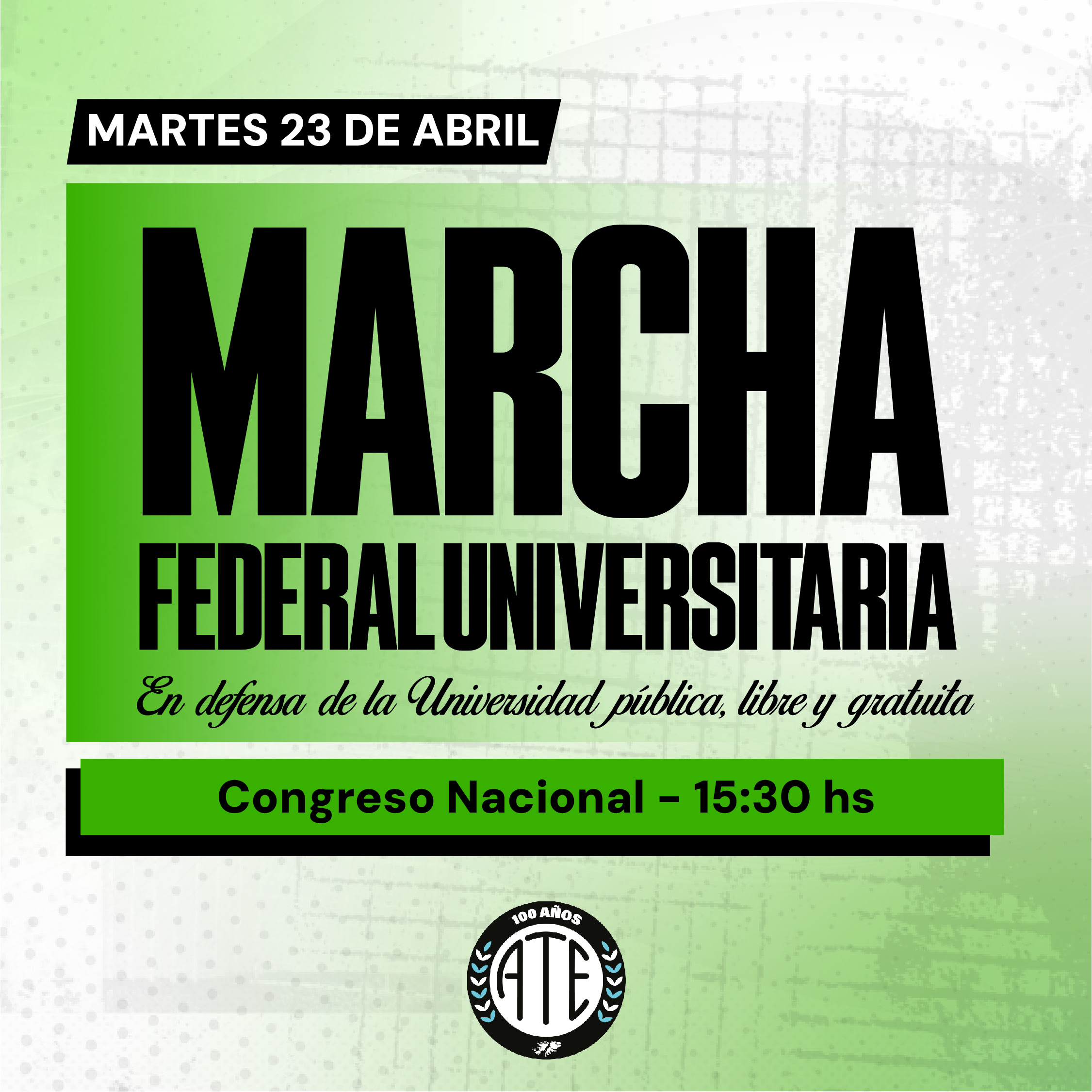 ATE Nacional definió retiros masivos a partir de las 12 por la marcha universitaria