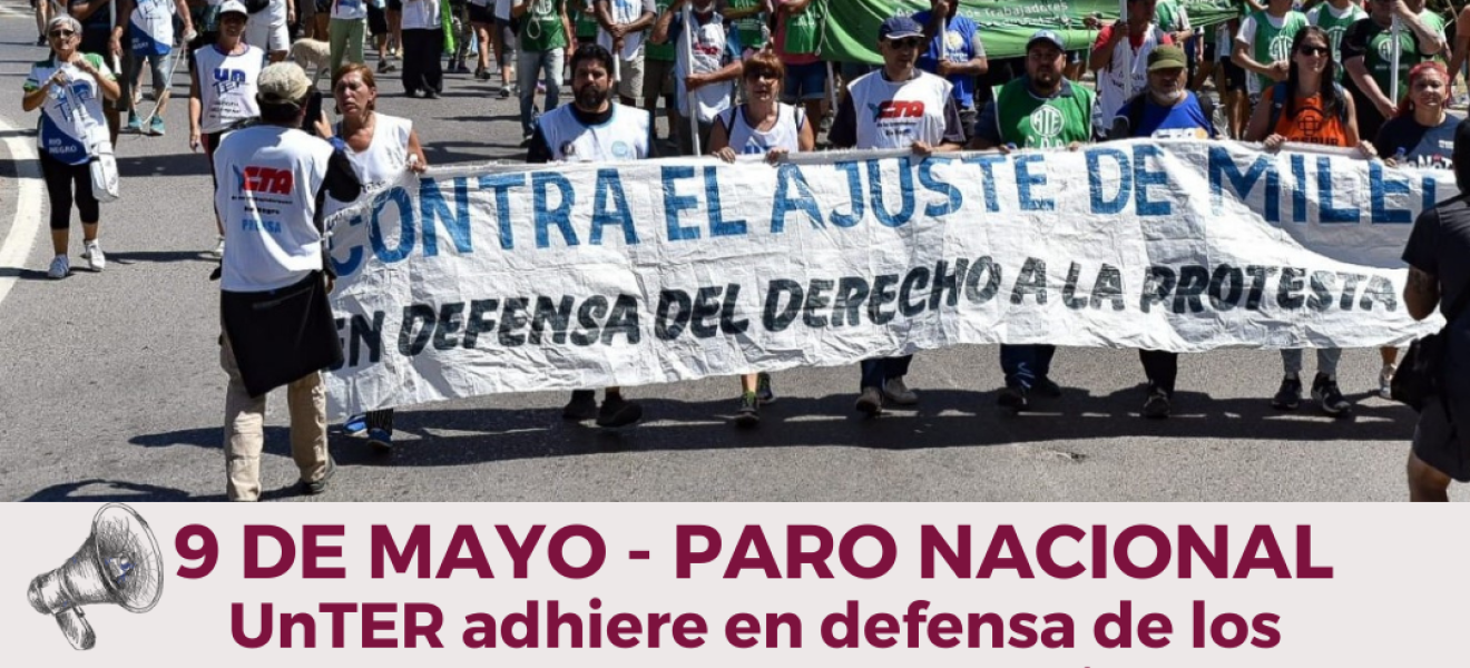 9 de mayo: Paro Nacional en defensa de los derechos de la clase trabajadora