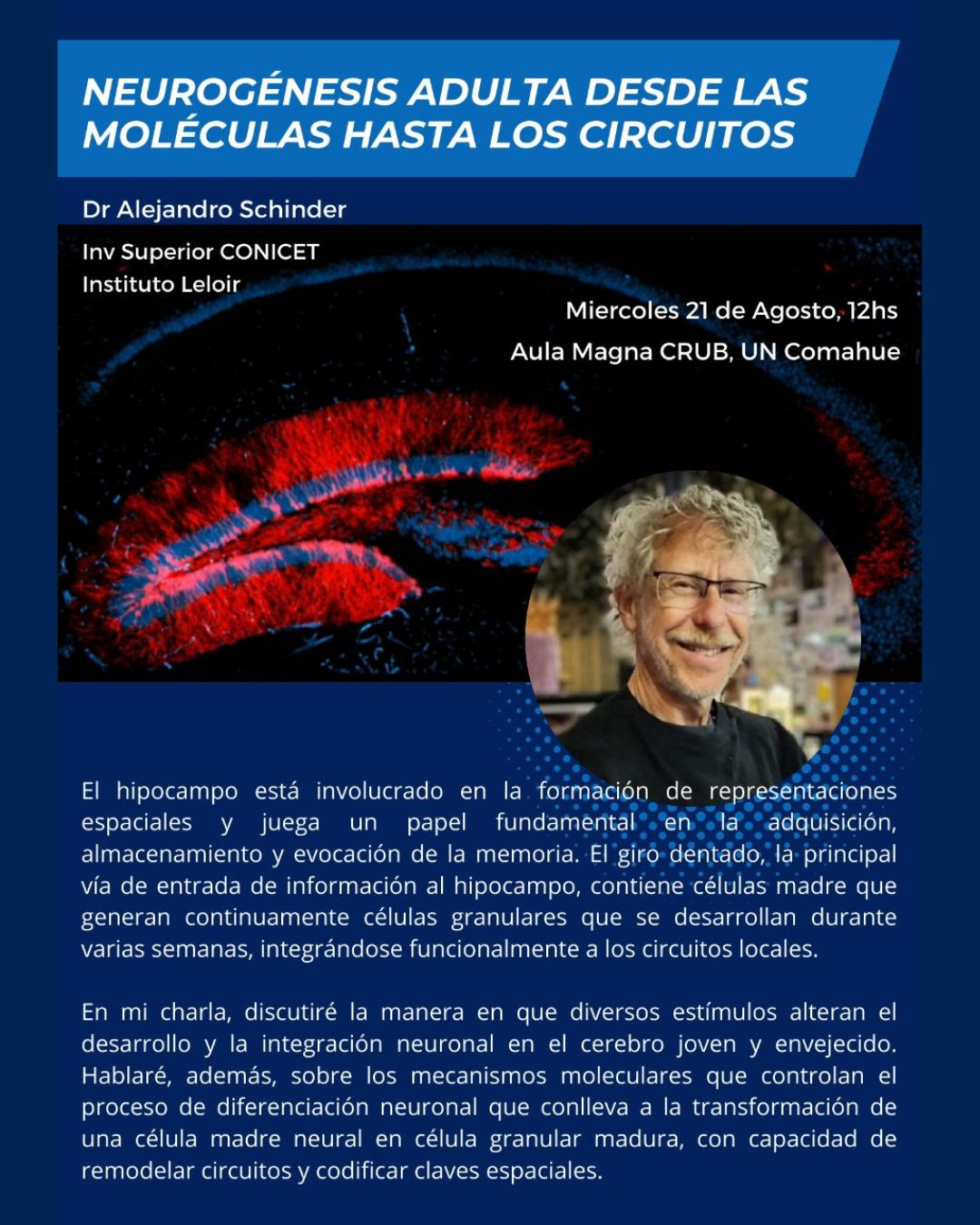 Bariloche: Seminario Neurogénesis adulta desde las moléculas hasta los circuitos