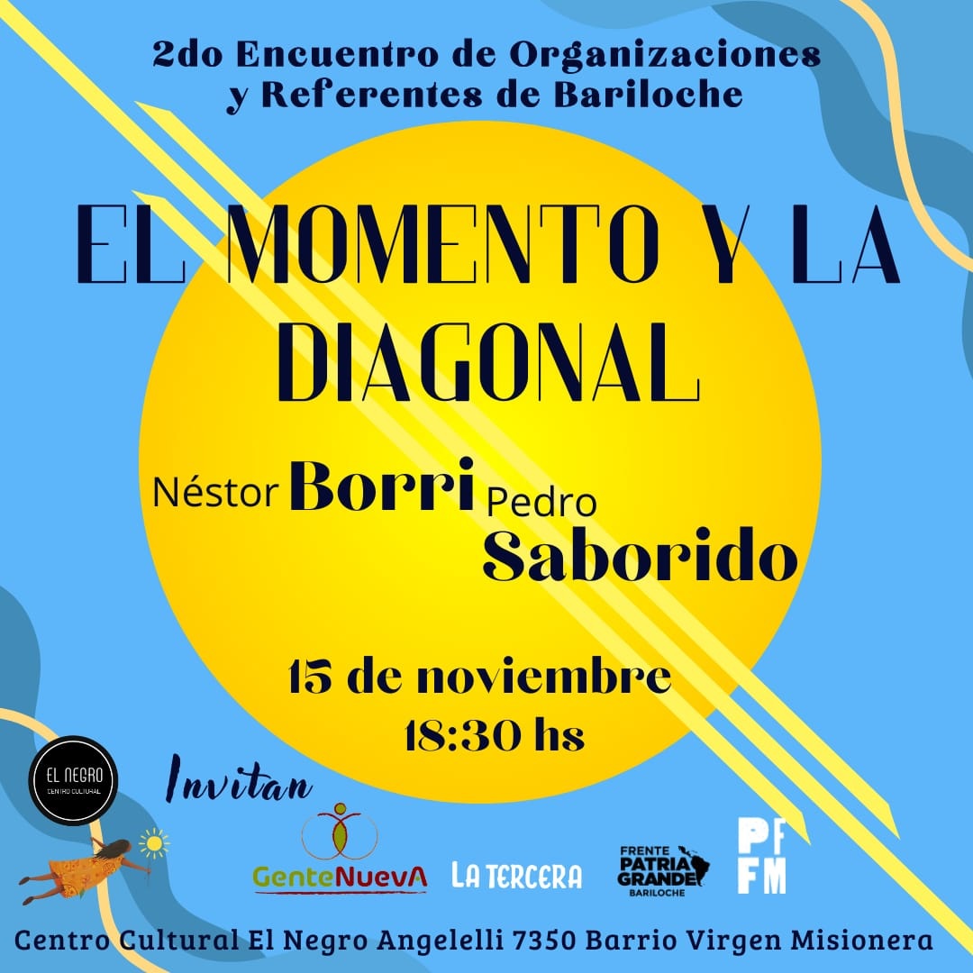 Taller El Momento y la Diagonal, 2do Encuentro de Organizaciones y Referentes de Bariloche