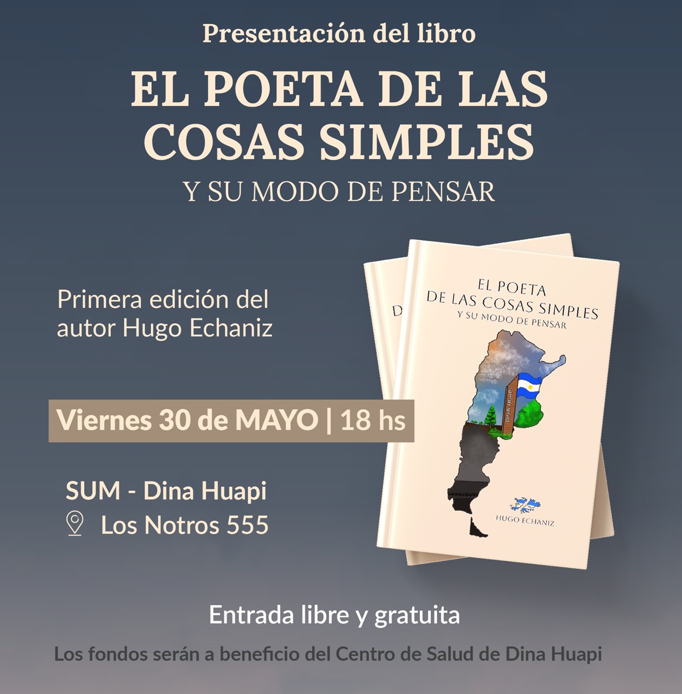 Dina Huapi: presentan el libro El Poeta de las Cosas Simples