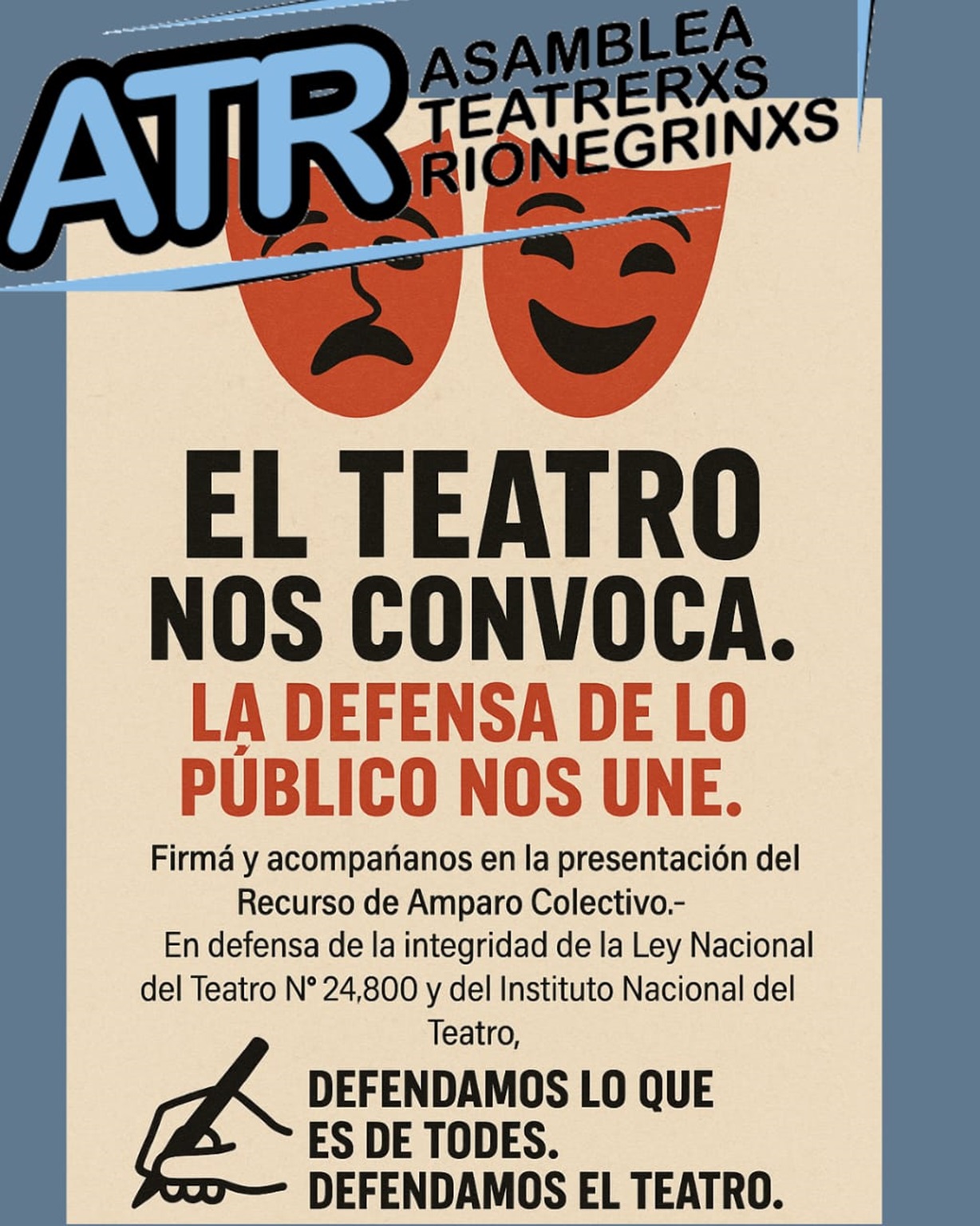 Teatrerxs rionegrinxs convocan a firmar en defensa de la Ley Nacional del Teatro